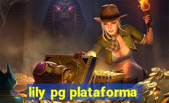 lily pg plataforma